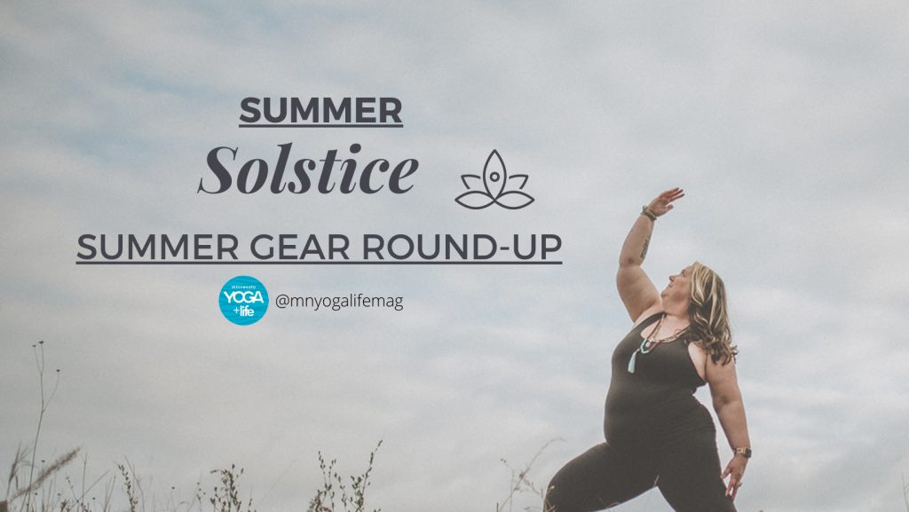 Summer Solstice Gear Round-Up